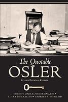 Algopix Similar Product 5 - The Quotable Osler