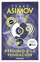 Algopix Similar Product 8 - Preludio a la Fundacin  Prelude to