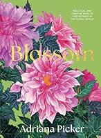 Algopix Similar Product 4 - Blossom Practical and Creative Ways to