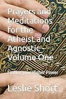 Algopix Similar Product 9 - Prayers and Meditations for the Atheist