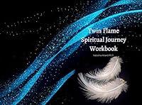 Algopix Similar Product 4 - Twin Flame Spiritual Journey : Workbook