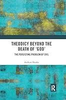 Algopix Similar Product 16 - Theodicy Beyond the Death of God The