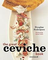 Algopix Similar Product 12 - The Great Ceviche Book, revised