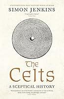 Algopix Similar Product 19 - The Celts: A Sceptical History