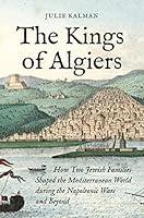 Algopix Similar Product 13 - The Kings of Algiers How Two Jewish