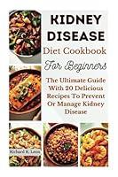 Algopix Similar Product 4 - KIDNEY DISEASE DIET COOKBOOK FOR