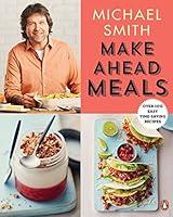 Algopix Similar Product 3 - Make Ahead Meals Over 100 Easy