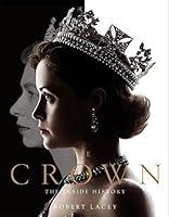 Algopix Similar Product 10 - The Crown The official book of the hit