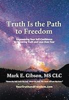 Algopix Similar Product 12 - Truth Is the Path to Freedom