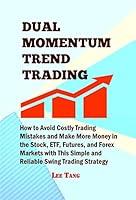 Algopix Similar Product 14 - Dual Momentum Trend Trading How to