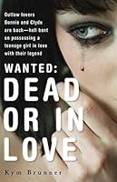 Algopix Similar Product 9 - Wanted - Dead or In Love