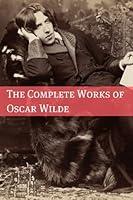 Algopix Similar Product 14 - The Complete Works of Oscar Wilde