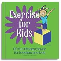 Algopix Similar Product 5 - Exercise for Kids 20 fun fitness moves