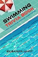 Algopix Similar Product 17 - Swimming Trivia Book The Ultimate