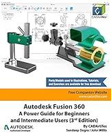 Algopix Similar Product 2 - Autodesk Fusion 360 A Power Guide for