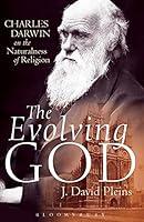 Algopix Similar Product 18 - The Evolving God Charles Darwin on the
