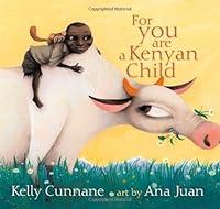 Algopix Similar Product 5 - For You Are a Kenyan Child Anne