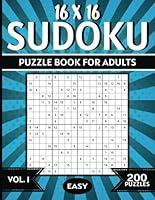 Algopix Similar Product 6 - 16x16 Sudoku Vol1 200 Easy Puzzles