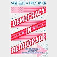 Algopix Similar Product 12 - Democracy in Retrograde How to Make