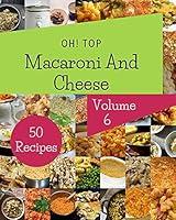 Algopix Similar Product 11 - Oh Top 50 Macaroni And Cheese Recipes