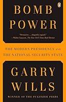 Algopix Similar Product 7 - Bomb Power The Modern Presidency and