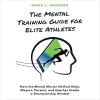 Algopix Similar Product 6 - The Mental Training Guide for Elite