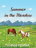 Algopix Similar Product 8 - Summer in the Meadow The Adventures of