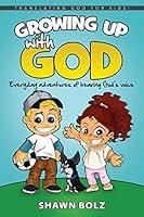 Algopix Similar Product 11 - Growing Up with God Everyday