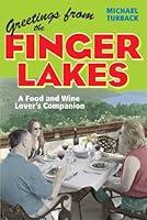 Algopix Similar Product 16 - Greetings from the Finger Lakes A Food