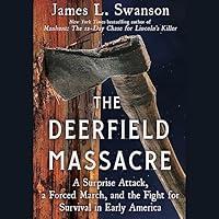 Algopix Similar Product 9 - The Deerfield Massacre A Surprise