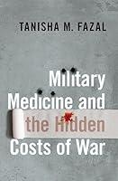 Algopix Similar Product 2 - Military Medicine and the Hidden Costs