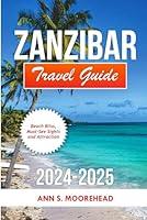 Algopix Similar Product 19 - Zanzibar travel guide 20242025 Beach