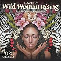 Algopix Similar Product 8 - Llewellyns 2025 Wild Woman Rising