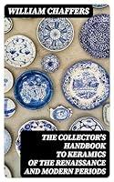 Algopix Similar Product 12 - The Collectors Handbook to Keramics of