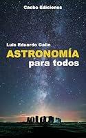 Algopix Similar Product 9 - Astronomía para todos (Spanish Edition)