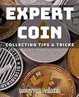 Algopix Similar Product 4 - Expert Coin Collecting Tips  Tricks