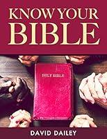 Algopix Similar Product 7 - Know Your Bible A Quick Guide on All