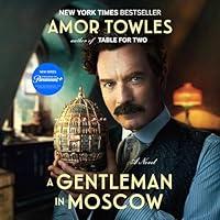 Algopix Similar Product 9 - A Gentleman in Moscow: A Novel