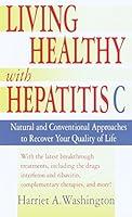 Algopix Similar Product 3 - Living Healthy with Hepatitis C