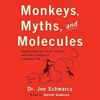 Algopix Similar Product 9 - Monkeys Myths and Molecules