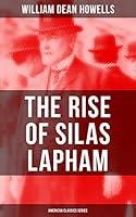 Algopix Similar Product 6 - The Rise of Silas Lapham American