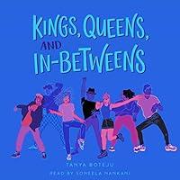 Algopix Similar Product 15 - Kings, Queens, and In-Betweens