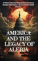 Algopix Similar Product 19 - America and The Legacy of Aleria A