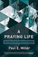 Algopix Similar Product 1 - A Praying Life Connecting with God in