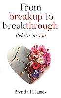 Algopix Similar Product 13 - From Breakup to Breakthrough Believe