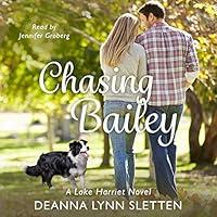 Algopix Similar Product 16 - Chasing Bailey: A Lake Harriet Novel