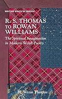 Algopix Similar Product 3 - R S Thomas to Rowan Williams The