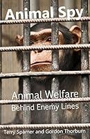 Algopix Similar Product 7 - Animal Spy Animal Welfare Behind Enemy