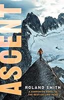 Algopix Similar Product 18 - Ascent (A Peak Marcello Adventure, 3)