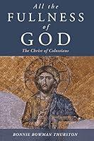 Algopix Similar Product 16 - All the Fullness of God The Christ of